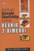 Aplikasi Google SketchUp untuk Desain 3 Dimensi