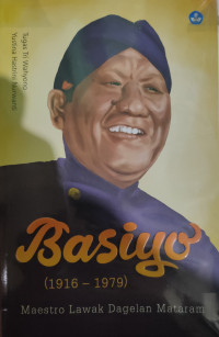 Basiyo 1916 - 1979 : Maestro Lawak 