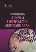 Leukemia Limfoblastik Akut pada Anak