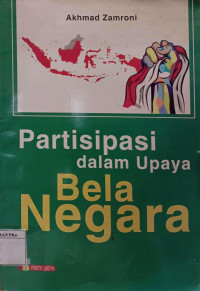 Partisipasi dalam Upaya Bela Negara
