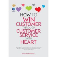 How To Win Customer Through Customer Service With Heart