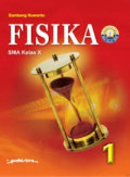 FISIKA SMA Kelas X Buku 1