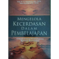 Mengelola kecerdasan dalam pembelajaran