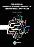 Cara Mudah Membuat Pohon Filogenetik dengan Mega Software