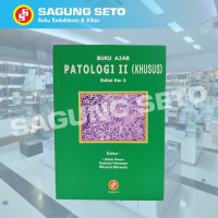 Buku Ajar Patologi II (Khusus)