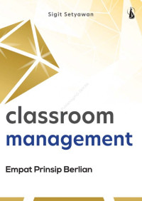 Classroom Management : Empat Prinsip Berlian