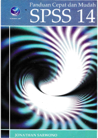 Panduan Cepat dan Mudah SPSS 14