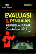 Evaluasi dan Penilaian Pembelajaran Kurikulum 2013