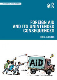 Foreign Aid and Its Unintended Consequences