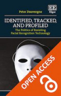 Identified, Tracked, and Profiled