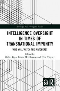 Intelligence Oversight in Times of Transnational Impunity