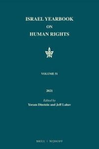 Israel Yearbook on Human Rights, Volume 51 (2021)