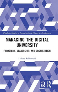 Managing the Digital University