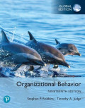 Organization Behavior: 19th Edition Global Edition