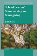 School Leaders’ Sensemaking and Sensegiving