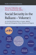 Social Security in the Balkans – Volume 1