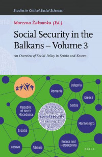 Social Security in the Balkans – Volume 3