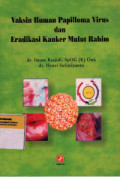 Vaksin Human Papilloma Virus dan Eradikasi Kanker Mulut Rahim