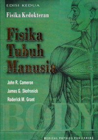 Fisika Kedokteran: Fisika Tubuh Manusia