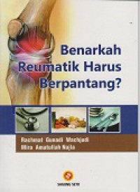 Benarkah Reumatik Harus Berpantang?