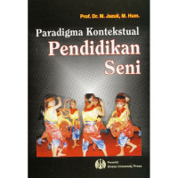 Paradigma Kontekstual Pendidikan Seni