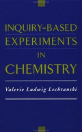 Inquiry-Based Experiments in Chemistry