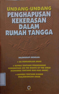 Undang-Undang Penghapusan Kekerasan Dalam Rumah Tangga