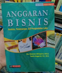 Anggaran Bisnis: Analisis, Perencanaan, dan Pengendalian Laba