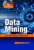 Data Mining untuk Klasifikasi dan Klasterisasi Data
