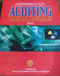 Auditing: Petunjuk Pembuatan Kertas Kerja Pemeriksaan Soal