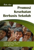 Promosi Kesehatan Berbasis Sekolah