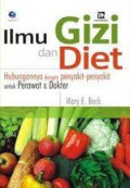 Ilmu Gizi dan Diet Hubungannya dengan Penyakit-penyakit untuk Perawat & Dokter