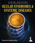 Ocular Syndromes & Systemic Diseases