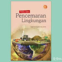 Buku Ajar Pencemaran Lingkungan