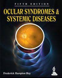 Ocular Syndromes & Systemic Diseases