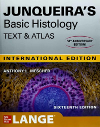 Junquira's Basic Histology Text & Atlas