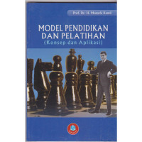 Model Pendidikan dan Pelatihan: Konsep dan Aplikasi