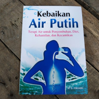 Kebaikan Air Putih