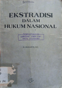 Ekstradisi Dalam Hukum Nasional