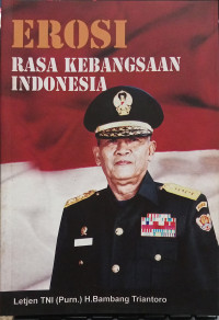 Erosi Rasa Kebangsaan Indonesia