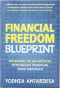 Financial Freedom Blueprint Menapaki Jalan Menuju kebebasan Finansial yang barokah