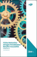 Fisika Mekanika dengan Pendekatan Berpikir Kausalitik Volume 2