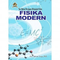 Seri Bahan Persiapan Olimpiade Fisika FISIKA MODERN