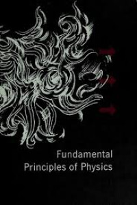 Fundamental Principles of Physics