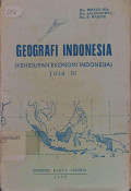 Geografi Indonesia (Kehidupan Ekonomi Indonesia) Jilid III