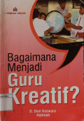 Bagaimana Menjadi Guru Kreatif