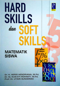 Hard Skills dan Soft Skills Matematika Siswa