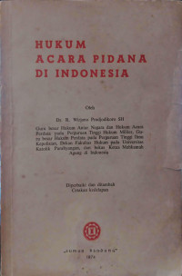 Hukum Acara Pidana Di Indonesia