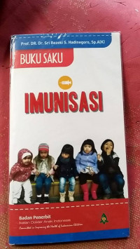 Buku saku : Imunisasi