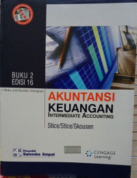 Akuntansi Keuangan = Intermediate Accounting Buku 2